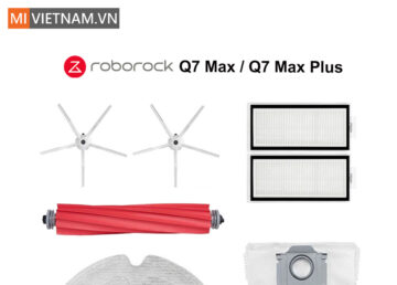 Phụ kiện robot Roborock Q7 Max / Q7 Max Plus (Q7 Max +)