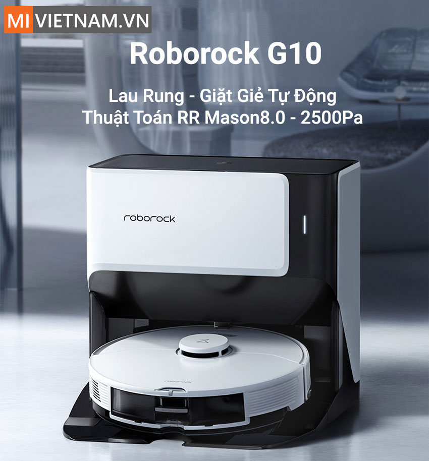 Robot Hút Bụi Lau Nhà Roborock G10