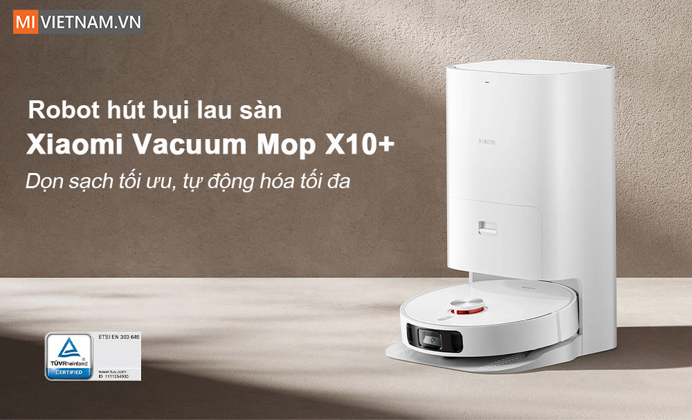 Robot hút bụi lau nhà Xiaomi Vacuum X10 Plus