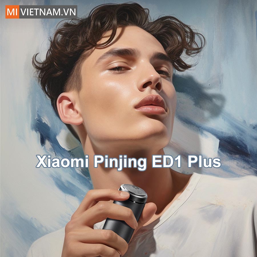 Máy cạo râu Xiaomi Pinjing ED1 Plus