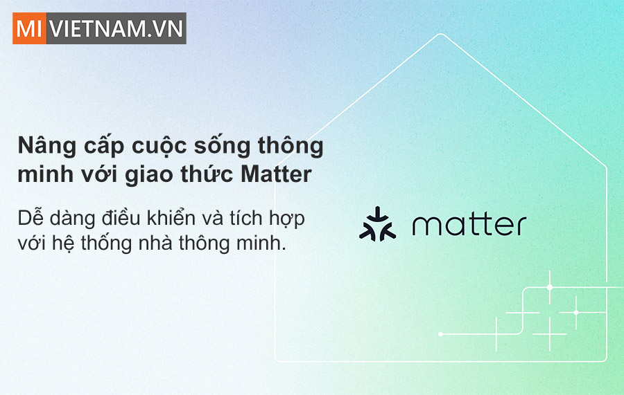 Nâng cấp cuộc sống thông minh với giao thức Matter