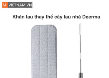 Khăn lau thay thế cho cây lau nhà Deerma