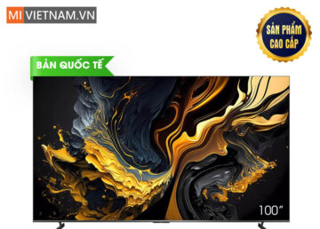 Tivi Xiaomi 100 inch Smart Display Max 100 4K QLED 2025