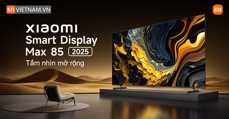 tivi Xiaomi 85 inch Smart Display Max 85 4K QLED 2025