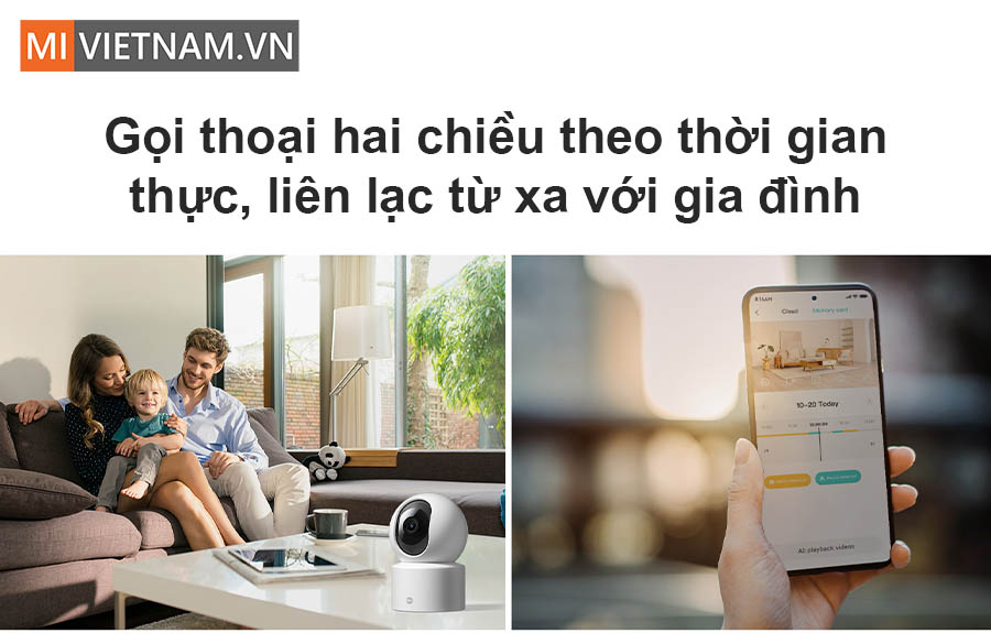 Tính năng gọi thoại hai chiều, kết nối gia đình mọi lúc mọi nơi