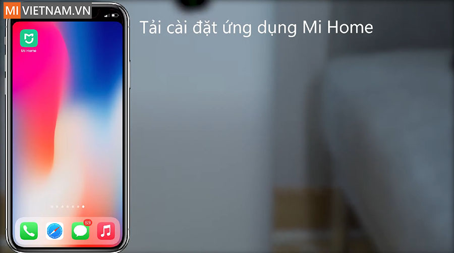 Tải và cài đặt ứng dụng Mi Home