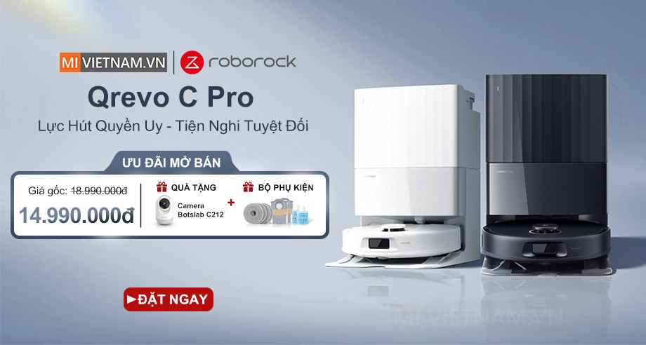 Ưu Đãi Mở Bán Roborock Qrevo C Pro