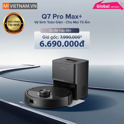 Roborock Q7 Pro Max +