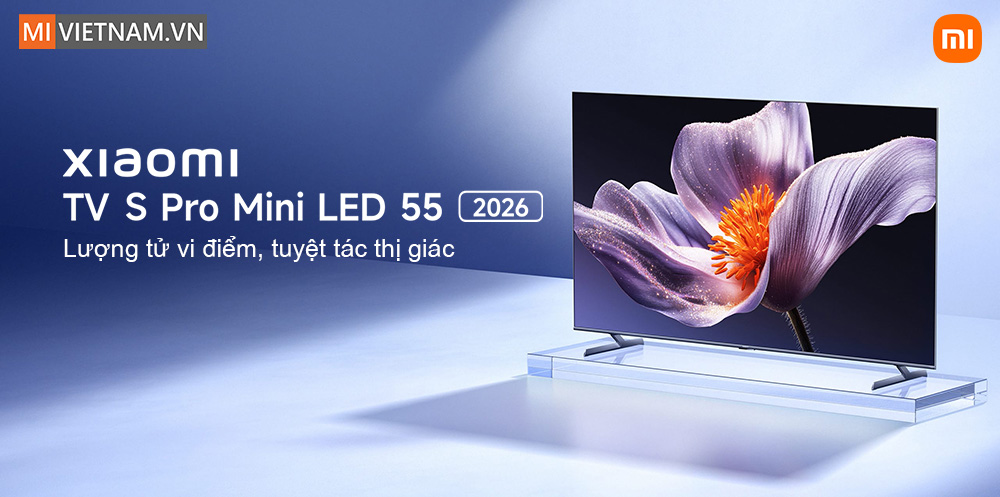 Tivi Xiaomi 55 inch S Pro Mini LED 2026 - Màn hình 4K, tần số 144Hz 2 Tivi Xiaomi 55 inch S Pro Mini LED 2026