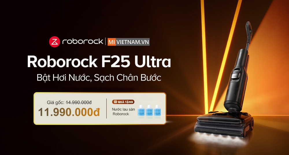 Khuyến mại Roborock F25 Ultra