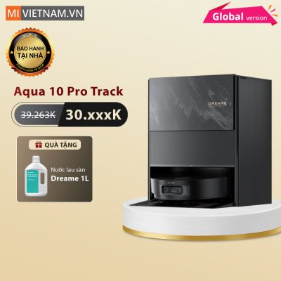 Robot hút bụi lau nhà Dreame Aqua 10 Pro Track - Bản Quốc Tế 26 Aqua 10 Pro Track