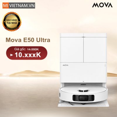 Robot hút bụi lau nhà Mova E50 Ultra