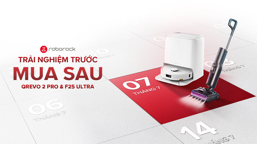 Chi tiết chương trình trải nghiệm Roborock Qrevo 2 Pro trong tháng 7 1 Chi tiết chương trình trải nghiệm Roborock Qrevo 2 Pro trong tháng 7